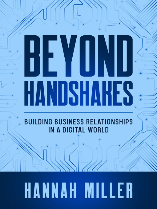 Title details for Beyond Handshakes by Hannah Miller - Available